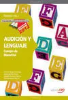 Cuerpo de Maestros. Audición y Lenguaje. Temario. Vol. I (Temario 2012)