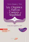 Ley Orgánica de Fuerzas y Cuerpos de Seguridad. Texto Íntegro y Test. Colección