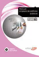 Manual Limpieza de Edificios Públicos. Formación para el Empleo