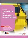 MANUAL VIGILANTES DE TRANSPORTE DE SEGURIDAD