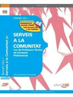 Cos de Professors Tècnics de Formació Professional. Serveis a la Comunitat. Tema
