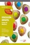 Cuerpo de Maestros. Educación Infantil. Temario. Vol. I