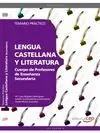 Cuerpo de Profesores de Enseñanza Secundaria. Lengua Castellana y Literatura. tem