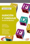 Cuerpo de Maestros. Audición y Lenguaje (Centro Ordinario). Programación Didácti