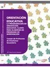 Cuerpo de Profesores de Enseñanza Secundaria. Orientación Educativa. La Programa