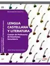 Cuerpo de Profesores de Enseñanza Secundaria. Lengua Castellana y Literatura. Pr