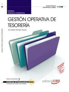 Manual Gestión Operativa de Tesorería. Certificados de Profesionalidad