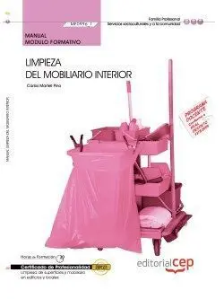 Manual Limpieza del Mobiliario Interior (Mf0996_1). Certificados de Profesionali