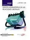 Cuaderno del Alumno Gestión Administrativa de las Relaciones Laborales (Mf0237_3