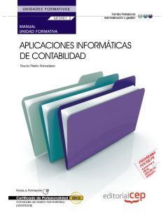 MANUAL APLICACIONES INFORMÁTICAS DE CONTABILIDAD (UF0516/MF0981_2). ACTIVIDADES