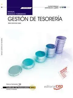 Manual Gestión de Tesorería (Mf0500_3:Transversal). Certificados de Profesionali