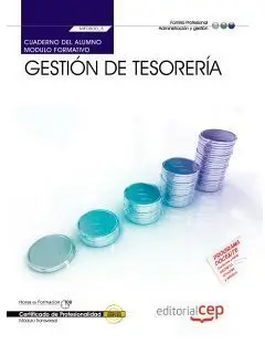 Cuaderno del Alumno Gestión de Tesorería (Mf0500_3:Transversal). Certificados de