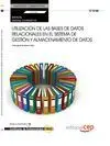 Manual Utilización de las Bases de Datos Relacionales en el Sistema de Gestión y