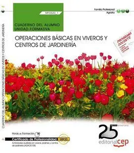 Cuaderno del Alumno Operaciones Básicas en Viveros y Centros de Jardinería