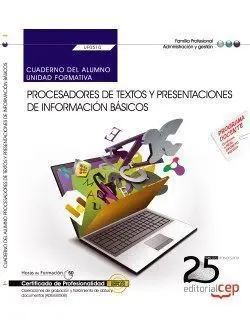 Cuaderno del Alumno. Procesadores de Textos y Presentaciones de I