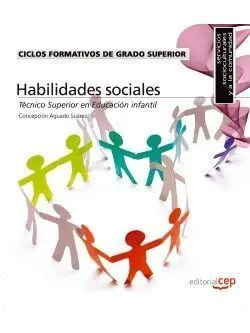 Ciclos Formativos de Grado Superior. Técnico Superior en Educación Infantil. Hab