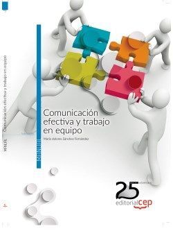 COMUNICACIÓN EFECTIVA Y TRABAJO EN EQUIPO. CUADERNO DE EJERCICIOS