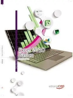 Excel 2010 Básico. Manual Teórico