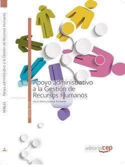 APOYO ADMINISTRATIVO A LA GESTIÓN DE RECURSOS HUMANOS. MANUAL TEÓRICO