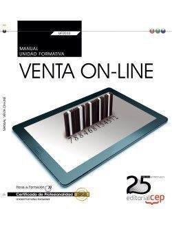 MANUAL VENTA ON-LINE UF0032. CERTIFICADOS DE PROFESIONALIDAD