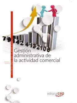 Gestión Administrativa de la Actividad Comercial. Cuaderno de Ejercicios