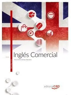 Inglés Comercial. Manual Teórico