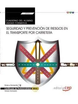 Cuaderno Seguridad y Prevención Riesgos Tranporte Carretera