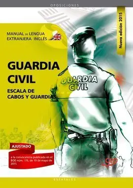 Guardia Civil Escala de Cabos y Guardias Manual Lengua Extr