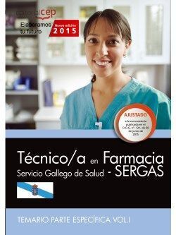 TÉCNICO/A EN FARMACIA VOL 1. SERVICIO GALLEGO DE SALUD (SERGAS). TEMARIO PARTE E