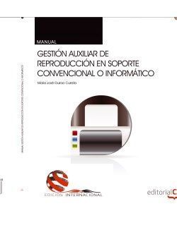 MANUAL. GESTION AUXILIAR DE REPRODUCCION EN SOPORTE CONVENCIONAL