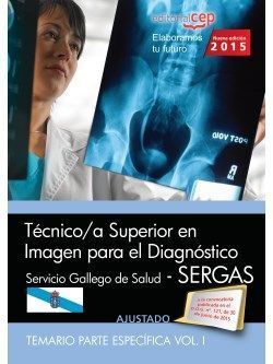 TECNICO SUPERIOR EN IMAGEN PARA EL DIAGNOSTICO SERGAS ESPECIFICA I