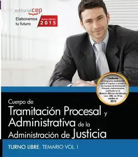 Cuerpo de Tramitacion Procesal Administracion Justicia 1