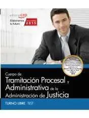 Cuerpo de Tramitacion Procesal Administracion Justicia Test