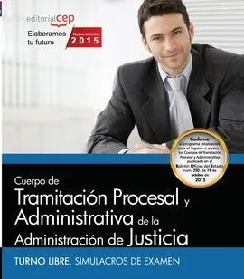 Cuerpo de Tramitacion Procesal Administracion Justicia Libr