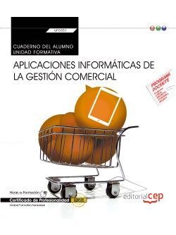 CUADERNO DEL ALUMNO. APLICACIONES INFORMATICAS DE LA GESTION COME