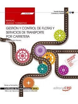MANUAL GESTIÓN Y CONTROL FLOTAS Y SERVICIOS TRANSPORTE CARRETERA