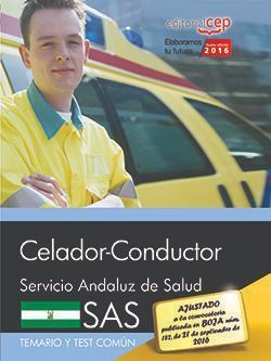 CELADOR-CONDUCTOR. SERVICIO ANDALUZ DE SALUD (SAS). TEMARIO Y TEST COMÚN