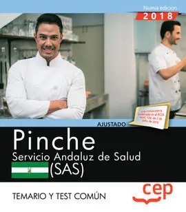 Pinche. Servicio Andaluz de Salud (Sas). Temario y Test Común