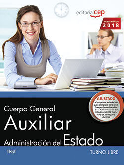 CUERPO GENERAL AUXILIAR DE LA ADMINISTRACIÓN DEL ESTADO (TURNO LIBRE). TEST
