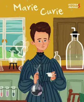 Marie Curie. Historias Geniales (Vvkids)