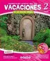 Vacaciones 2Ep. Mundo Mágico