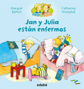 JAN Y JULIA ESTAN ENFERMOS