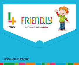 Friend. ly 4 Años Segundo Trimestre