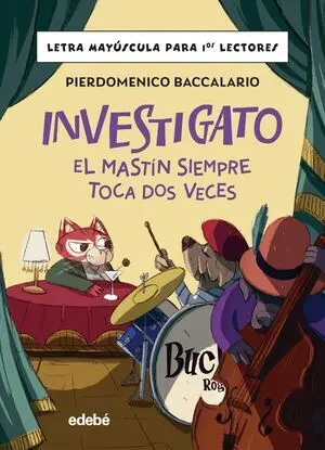 Investigato. El Mastín Siempre Toca Dos Veces