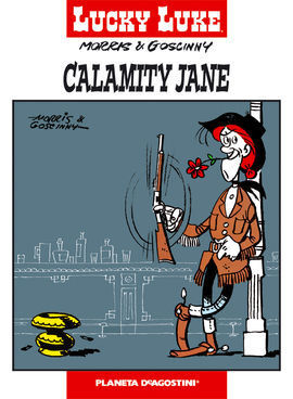 LUCKY LUKE Nº21.CALAMITY JANE
