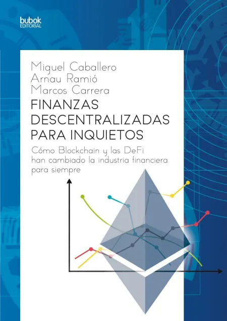 Finanzas Descentralizadas para Inquietos