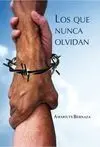 Los que Nunca Olvidan