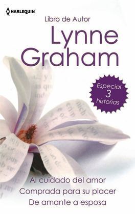 CUIDADO DEL AMOR, AL; COMPRADA PARA SU PLACER; DE AMANTE A ESPOSA