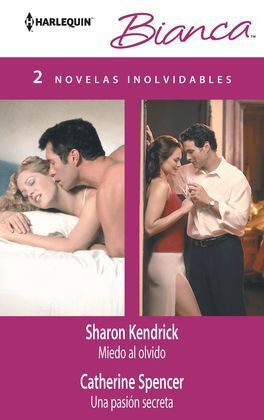 MIEDO AL OLVIDO; UNA PASIÓN SECRETA
