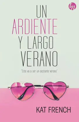 Un Ardiente y Largo Verano